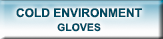 Cold Environment Gloves