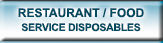 Restaurant & Food Disposables